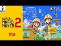 Super Mario Maker 2 | Let's Play Drey_Wylde and Tiz# Levels | Nintendo Switch