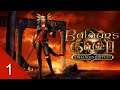 The Beholden Bhaalspawn - Baldur's Gate 2: Enhanced Edition - Throne of Bhaal - Let's Play - 1