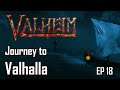 We have Iron! - Valheim - Journey to Valhalla - SMP - EP18