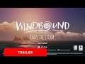 Windbound | Launch Trailer