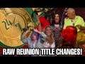 WWE Raw Reunion 24/7 Championship Title Changes - WWE news & rumors