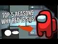 Among Us: Red is Sus, 5 Reasons why...