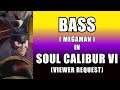 BASS from MEGAMAN in Soul Calibur 6 VIEWER REQUEST