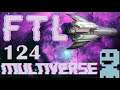 Defenses Up Ep.124 FTL: Multiverse