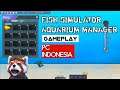 Fish Simulator Aquarium Manager Gameplay PC Test Indonesia