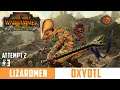 KILL THEM ALL -  Total War: Warhammer 2  Oxyotl - Lizardmen Legendary Campaign - ep 3