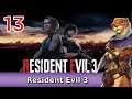 Let's Play Resident Evil 3 w/ Bog Otter ► Episode 13