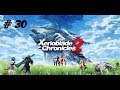 Let's Play - Xenoblade Chronicles 2 - Parte 30: Combattimenti brutali