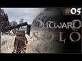 ► Outward: Solo #05 — Quest for the Big Backpack