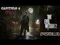 The Evil Within 2 - (Pesadilla) Capitulo 6 [Final]