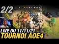 VOD ► Age of Empires 4 Championships : ALORS QUE PEUT-ÊTRE. - Live du 11/11/2021
