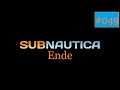 "Auf in die Schulden (Ende)!" - Let's play Subnautica #049 [german deutsch]