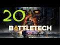 Battletech Episode 20 Second Attempt
