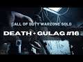 Call of Duty Warzone(Solos): Death Plus Gulag #16