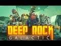 Deep Rock Galactic | Multiplayer - Einmal Hoxxes IV und zurück | Early Access | Stream vom 10.7.2019