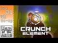 Having A Blast! | Crunch Element VR Co-op on Valve Index - Part 1