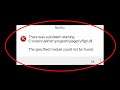 how to fix there was a problem starting the specified module could not be found In Windows