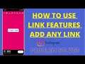 How To Use Link Features On Instagram Story || How To Add Any Link On Instagram Story