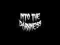 Into the Darkness - Playthrough (short indie horror)
