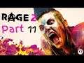 Let's Play! Rage 2 Part 11 (Xbox One X)