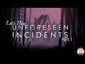 Let's Play: Unforeseen Incidents - Part 1 - Well that escalated quickly