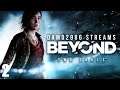 Let's Stream Beyond Two Souls - Part 2