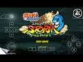 Naruto - Ultimate Ninja Storm 3 Full Burst (PPSSPP M0D) Android Tutorial Pemasangan & Gameplay