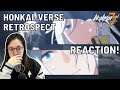 The Honkai-verse Retrospect | Reaction (Honkai Impact 3rd)