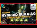 Warframe Hydroid Build 2.0 para Sobrevivência no modo Aço + Arma Corpo a Corpo Lesion