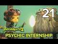 [21] Psychic Internship (Let’s Play Psychonauts 2 (PC) w/ GaLm)