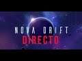 Directo Entre Mis Cinco Mejores Puntuaciones "Nova Drift"