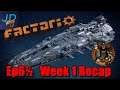 Ep6½ Week 1 Recap ⚙️ Factorio SubX ⚙️ Gameplay, Lets Play