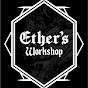 Ether's Workshop