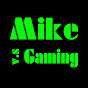 Mike v.s Gaming