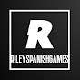 Rileyspanishgames