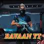 RAVAAN YT