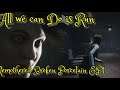 All We Can Do Is Run