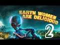 Earth Women Are Delicious - Destroy All Humans
