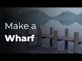 How to create a realistic wharf in blender 2.8