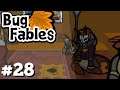 Let's Play Bug Fables - Part 28 - A Chompy Chapter 6