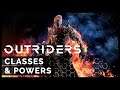 Outriders - Classes and Powers