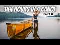 PUSHED TO HER LIMIT (Boundary Waters Part II)