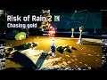 Risk of Rain 2 - Chasing gold [With friends]