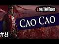 Total War: THREE KINGDOMS Cao Cao Campaign #8