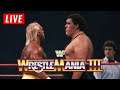 🔴 WWE Wrestlemania 3 Live Stream Reaction Watch Along