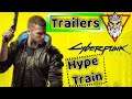Cyberpunk 2077 Hype Train - Trailers and Discussion