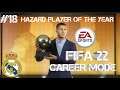 FIFA 22 CAREER MODE REAL MADRID MUSIM KE 2#18 HAZARD PLAYER OF THE YEAR