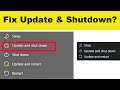 How To Remove - Update And Shutdown Problem - How To Remove Update And Restart Option - Windows 10