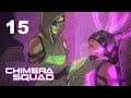 XCOM: Chimera Squad - Ep. 15: Mental Reserves