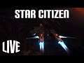 Star Citizen - 3.7.1 - Live stream & chill - Ep20